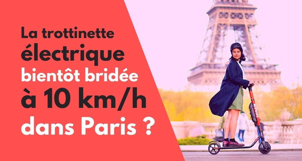 La Trottinette Électrique bientôt bridée à 10km/h dans Paris - Weebot