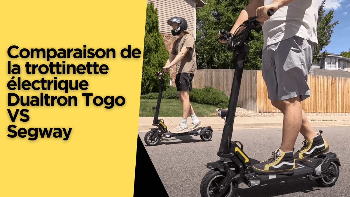 Comparaison de la Trottinette Électrique Dualtron Togo VS Segway - Weebot