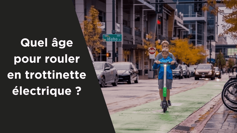 Quel âge pour rouler en trottinette électrique en France ? - Weebot