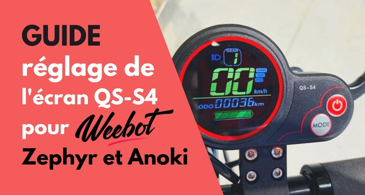 guide reglage display qs-s4 trottinette ecran lcd