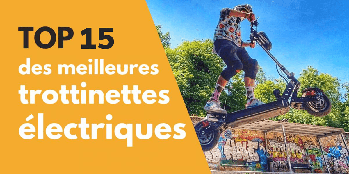 Quelle est la meilleure trottinette électrique de l'année ? TOP 15 Guide d'Achat 2024 - Weebot