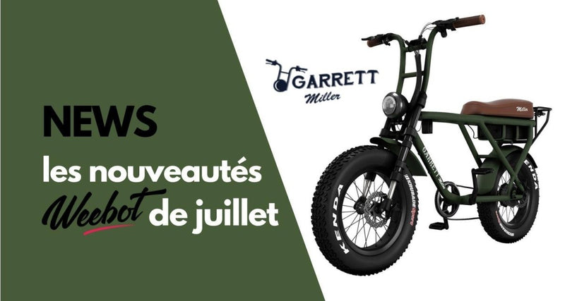 Les Nouveautés de Juillet chez Weebot - Weebot