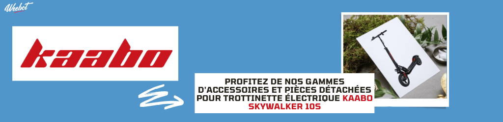 Accessoires et Pièces Détachées pour Trottinette Electrique Skywalker 10S - Weebot