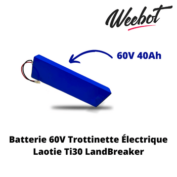 Batterie Trottinette Electrique 60V Ti30 LandBreaker - Laotie (Batterie Uniquement) - Weebot