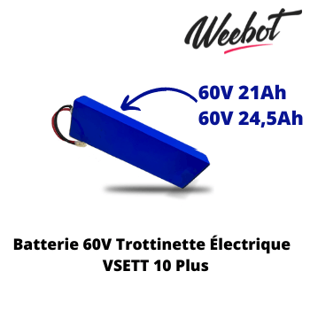 Batterie Trottinette Électrique 60V 10 Plus - VSETT (Batterie Uniquement) - Weebot